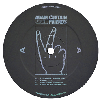 Adam Curtain - Adam Curtain & Friends - Trouble Maker