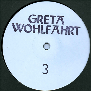 Greta Wohlfahrt - GRETA003 - GRETA WOHLFAHRT