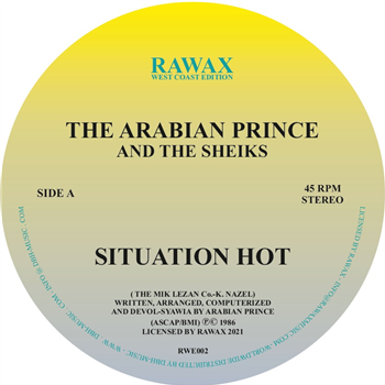 The Arabian Prince And The Sheiks - Situation Hot - RAWAX WEST COAST EDITION