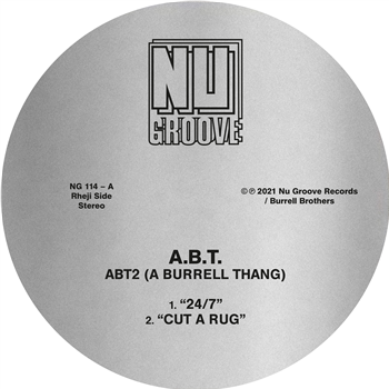 A.B.T. - ABT2 (A Burrell Thang) - NU GROOVE