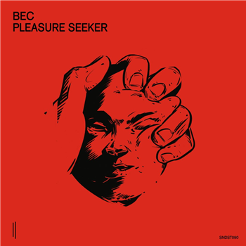 BEC - Pleasure Seeker - SECOND STATE AUDIO