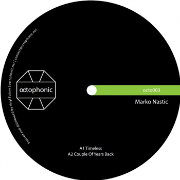 Marko Nastic - OCTO003 - Octophonic Marko Nastic - OCTO003 - Octophonic