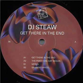 DJ Steaw - Get There In The End - PIV