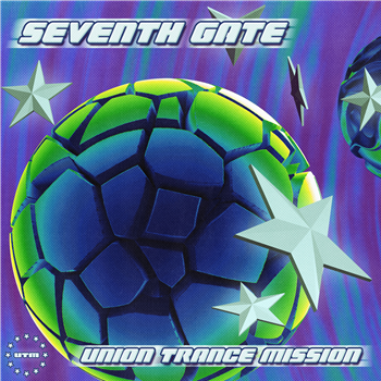 Various Artists - Seventh Gate - Union Trance Mission Various Artists - Seventh Gate - Union Trance Mission