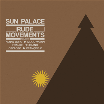 SunPalace - Rude Movements - The Remixes - BBE Music
