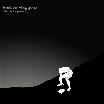 Restive Plaggona - Silently Hopelessly - Thrènes Records