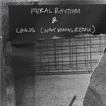 Louisahhh - Feral Rhythm / Chaos (Wax Wings Remix) - HE.SHE.THEY.