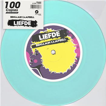 Benjamin Campbell - Liefde - 7” light blue - Parallel Records