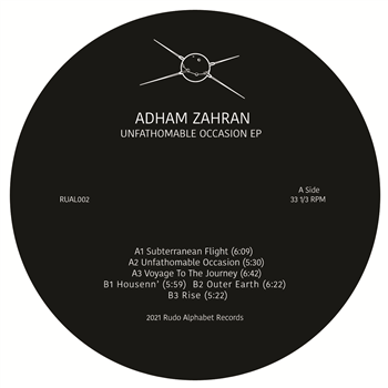 Adham Zahran - Unfathomable Occasion EP - RUDO ALPHABET