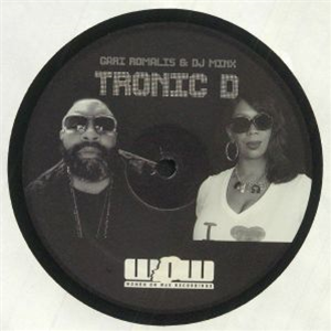 Gari ROMALIS / DJ MINX - Tronic D - Women On Wax