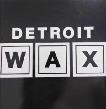 Eddie Fowlkes – DJ Hoie - Detroit Wax