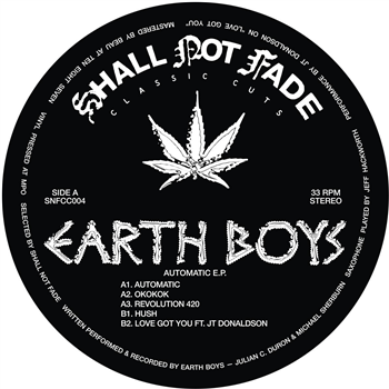 Earth Boys - Automatic EP [label sleeve] - Shall Not Fade