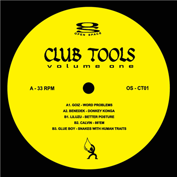 Goiz, Benedek, Liluzu, Calvin, Glue Boy - Open Space Club Tools Volume 1 - Open Space