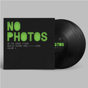 Various Artists (3MB / Alec Empire / MMM) - No Photos On The Dancefloor! - Berlin Techno 1992-2006 : Volume One - Above Board Projects