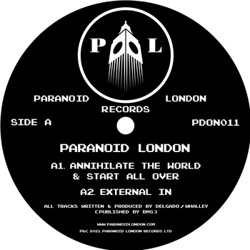 Paranoid London - Annihilate The World & Start All Over EP - Paranoid London Records
