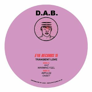 DAB - Transient Love EP - Eya 