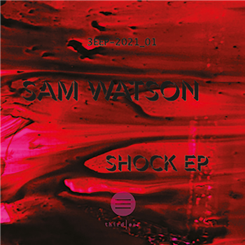 Sam Watson - Sam Watson - Third Ear Recordings Sam Watson - Sam Watson - Third Ear Recordings