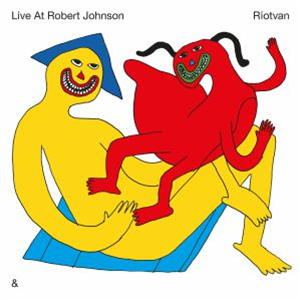Various Artists - And You? (in picture sleeve illustrated by Panthera Krause) - Live At Robert Johnson Various Artists - And You? (in picture sleeve illustrated by Panthera Krause) - Live At Robert Johnson