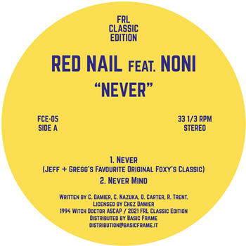 Red Nail Feat. Noni - Never - FRL Classic Edition