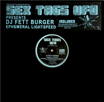 DJ Fett Burger - Ephemeral Lightspeed - Sex Tags Ufo
