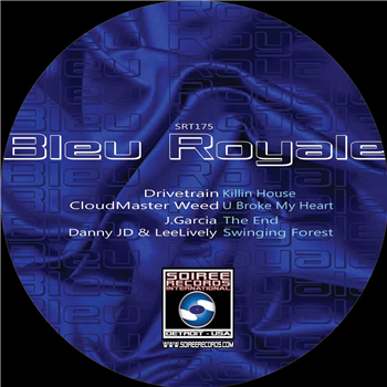 Various Artists - Bleau Royale - Soiree Records