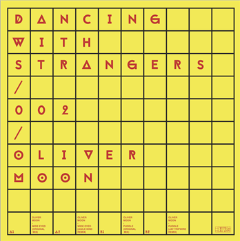 OLIVER MOON - WIDE EYED PUDDLE - DANCING WITH STRANGERS