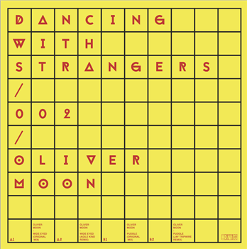 OLIVER MOON - WIDE EYED PUDDLE - DANCING WITH STRANGERS OLIVER MOON - WIDE EYED PUDDLE - DANCING WITH STRANGERS