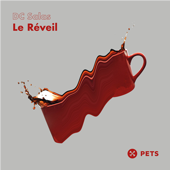 DC Salas - Le Re´veil EP - Pets Recordings