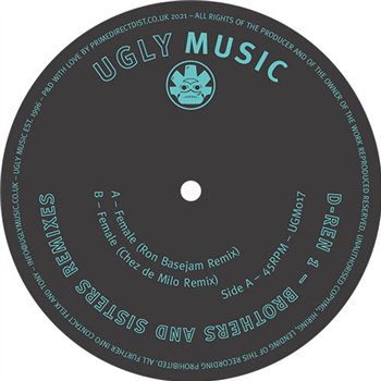 D-Ren 1 - Brothers And Sisters Remixes - Ugly Music D-Ren 1 - Brothers And Sisters Remixes - Ugly Music