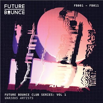 Various Artists - Future Club series: Vol 1 - Future Bounce