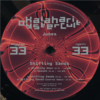 Junes - Shifting Sands (w/ Central Remix) - Kalahari Oyster Cult 