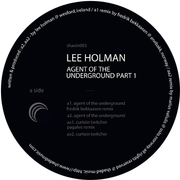Lee Holman - Agent of the Underground Part 1 - Shaded Music
