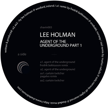 Lee Holman - Agent of the Underground Part 1 - Shaded Music Lee Holman - Agent of the Underground Part 1 - Shaded Music
