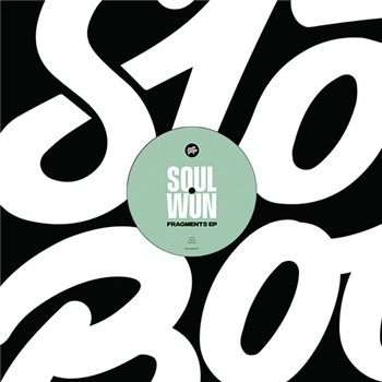 Soul Wun - Fragments EP - SB JAMZ