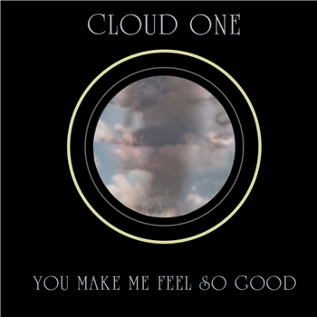 Cloud One - You Make Me Feel So Good - Hattrick Limited