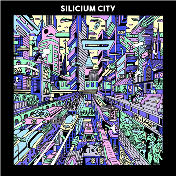 Silicium City - Various Artists - Dynamiterie Records