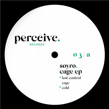 Soyro - Cage Ep - Perceive Records