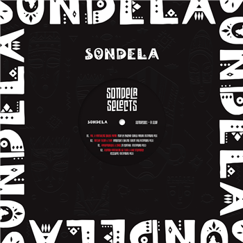 Various Artists - Sondela Selects - Sondela Recordings