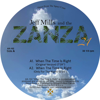 JEFF MILLS AND THE ZANZA 21 - WHEN THE TIME IS RIGHT - Axis Records