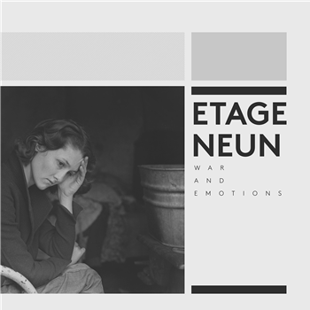 ETAGE NEUN - WAR AND EMOTIONS - Dead Wax Records