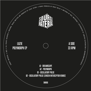 Luz1e - Polymorph EP - Source Material Luz1e - Polymorph EP - Source Material