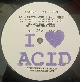 WTCHCRFT - I Love Acid Twenty Five - Balkan Vinyl / I Love Acid WTCHCRFT - I Love Acid Twenty Five - Balkan Vinyl / I Love Acid
