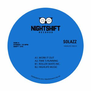 SOLAZZ - Highlife Disco - Night Shift Records