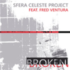 Sfera Celeste Project (Ft Fred Ventura) - Broken - Visitors Records