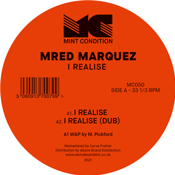Mred Marquez - I Realise - MINT CONDITION