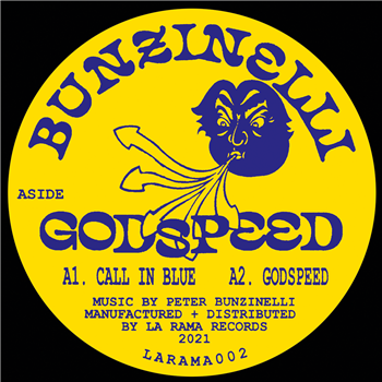 Bunzinelli - Godspeed - La Rama Records