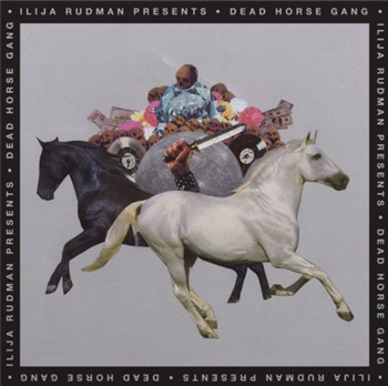 Ilija Rudman Pres. Dead Horse - Where Wild Horses Go (180 Gr)” - Forbidden Dance