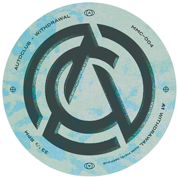 AutoClub - Withdrawal - Midnight Music Club AutoClub - Withdrawal - Midnight Music Club