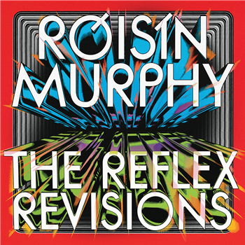 Roisin Murphy - Incapable / Narcissus (The Reflex Revisions) - Skint