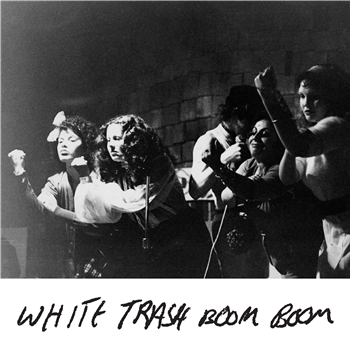 White Trash Boom-Boom - White Trash Boom-Boom - (One Per Person) - Dark Entries White Trash Boom-Boom - White Trash Boom-Boom - (One Per Person) - Dark Entries
